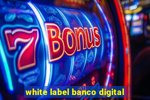 white label banco digital